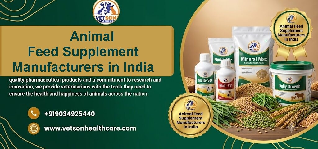 Animal Feed Supplement Manufacturers in India