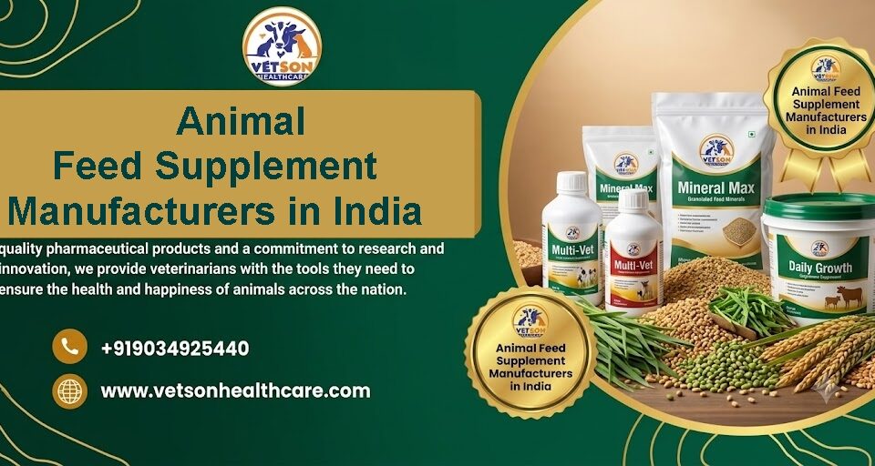 Animal Feed Supplement Manufacturers in India